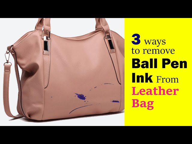 How Do You Remove Ink from a Leather Bag Effectively